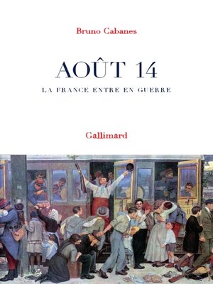 cover image of Août 14. La France entre en guerre